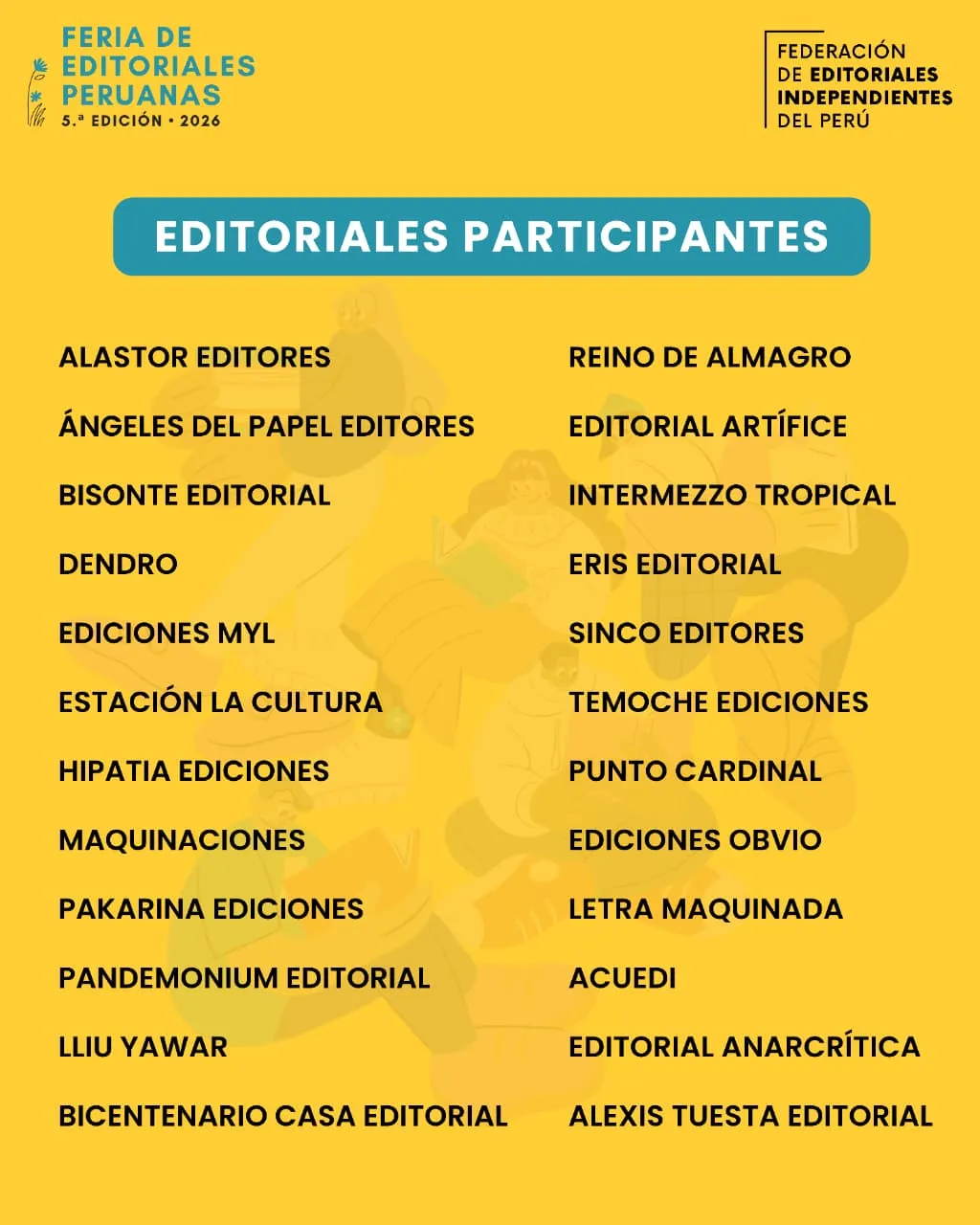 La Feria de Editoriales Peruanas celebra su quinta edición con una amplia programación cultural en el Centro de Lima