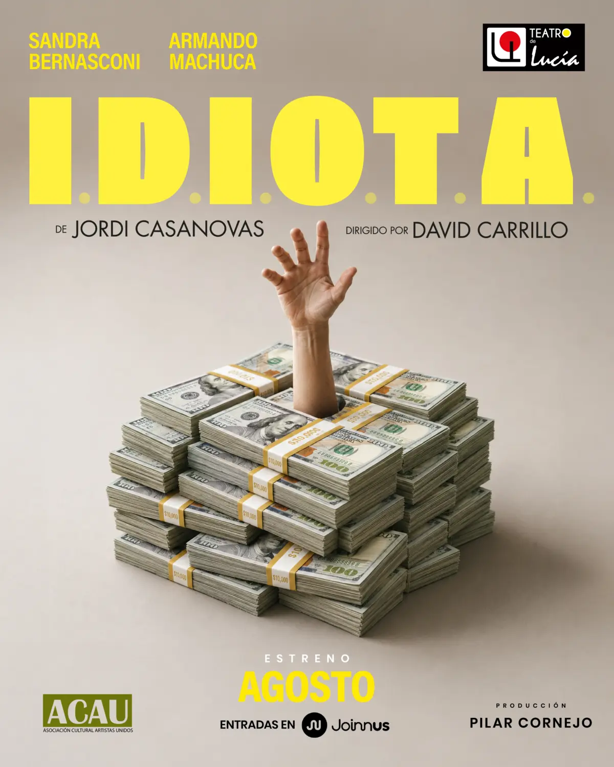 SANDRA BERNASCONI Y ARMANDO MACHUCA protagonizan I.D.I.O.T.A